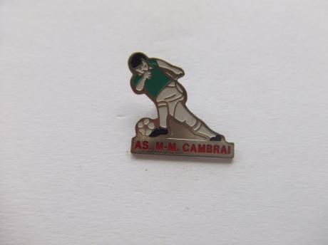 As M-M Cambrai Franse voetbalclub